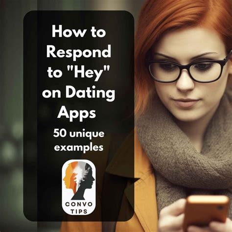 how to respond to hey on a dating app